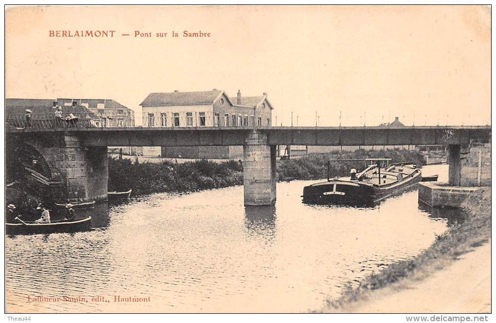 ¤¤  -   BERLAIMONT   -  Pont Sur La Sambre  -  Péniche , Batéllerie   - ¤¤ - Berlaimont