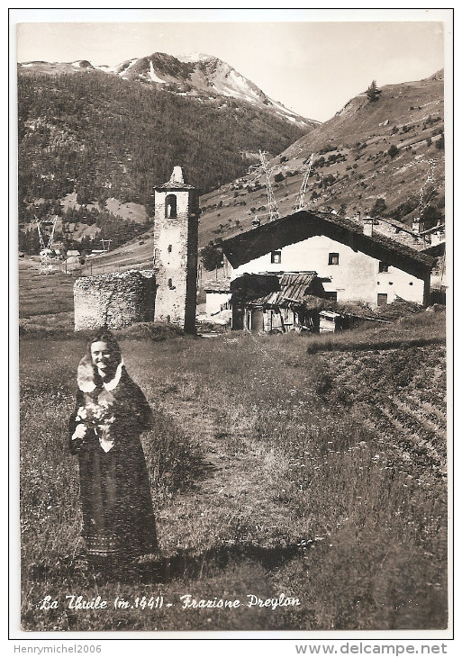 Italie - Italia - Aosta - La Thuile - Frazione Preylon - Hameau De , Ed Torino - Aosta