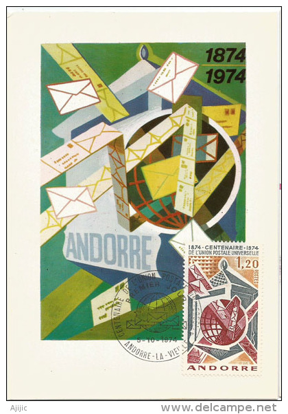 ANDORRE.  Centenaire De L'UPU.   Belle Carte-Maximum Premier Jour 1974 - UPU (Union Postale Universelle)