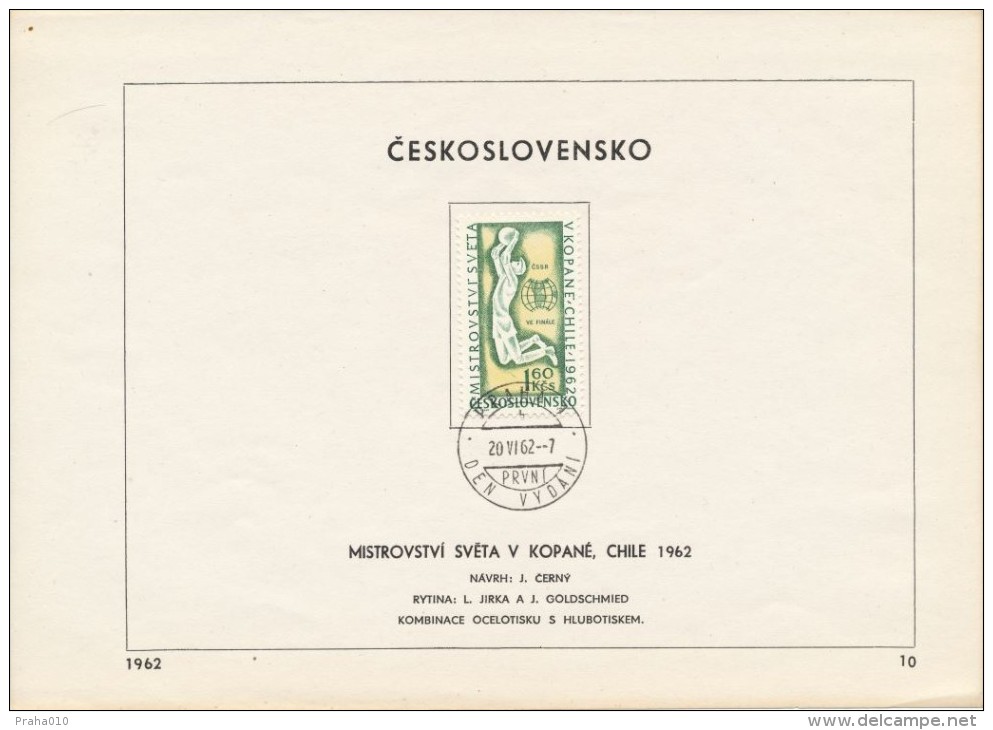 Czechoslovakia / First Day Sheet (1962/10) Praha 1 (b): FIFA World Cup Chile 1962 - Czechoslovakia In The Final - 1962 – Chili