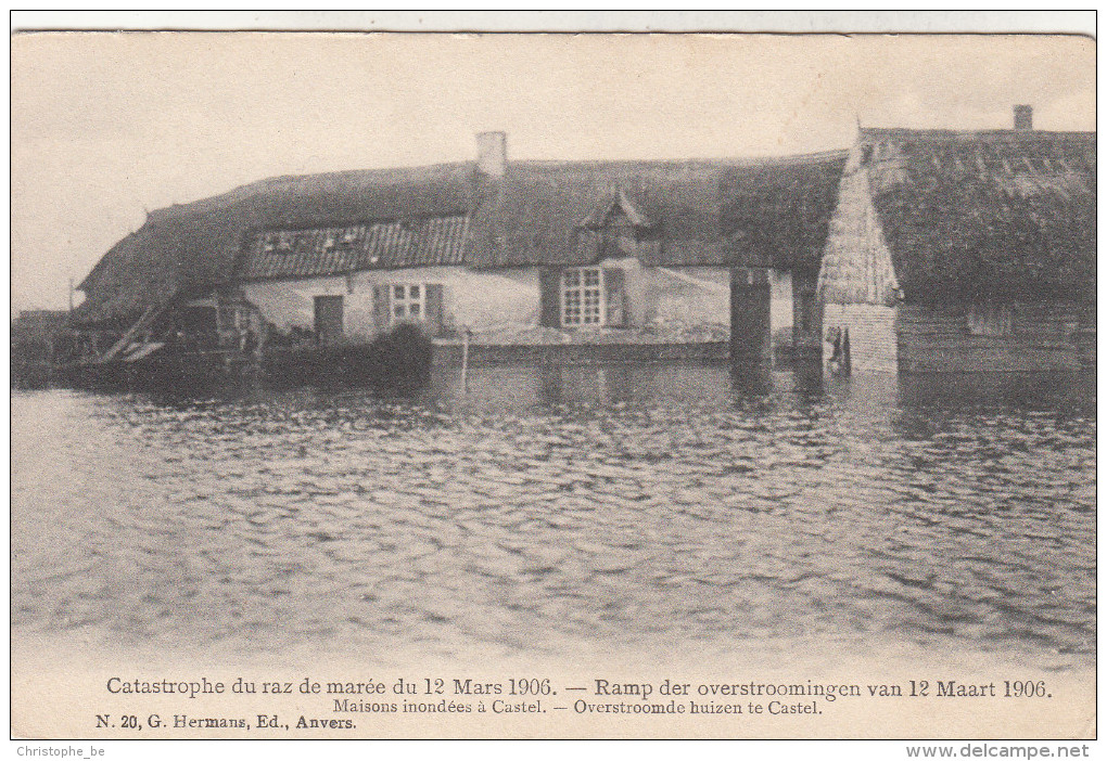 Ramp Der Overstroomingen Van 12 Maart 1906, Overstroomde Huizen Te Castel  (pk18530) - Hamme