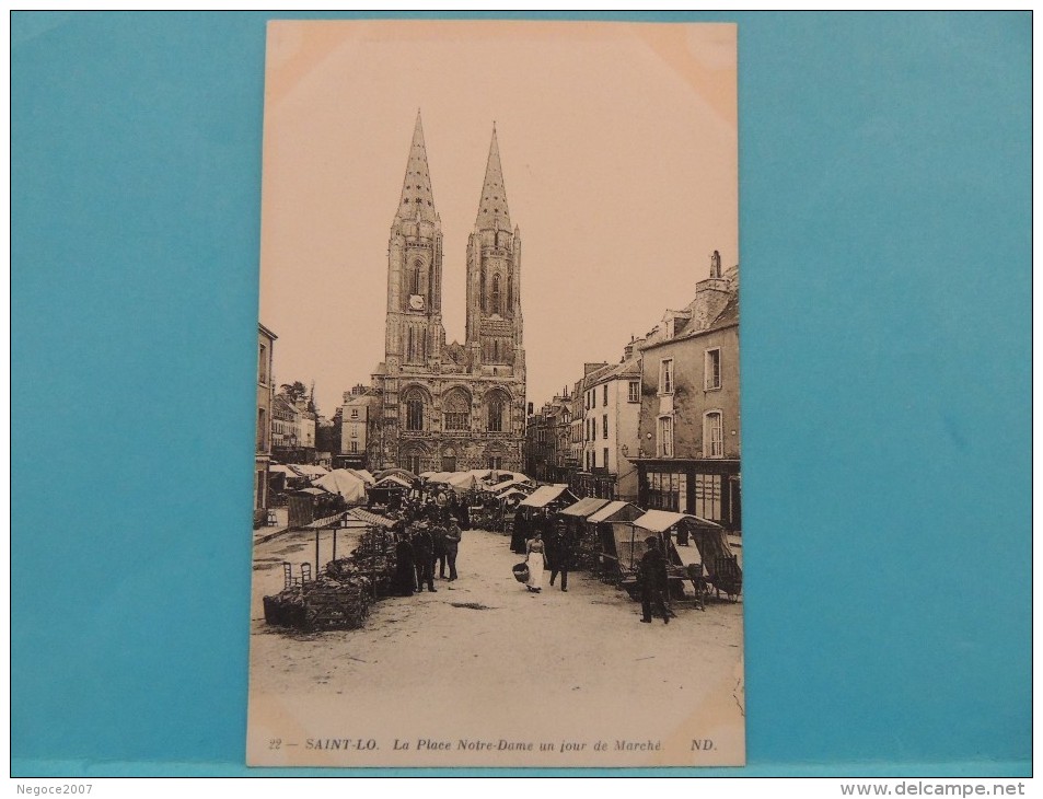Saint-Lo : TOP ANIMATION !!!!!!!   Le Marché Sur La Place Notre Dame Début 1900 ( RARE ) - Venters