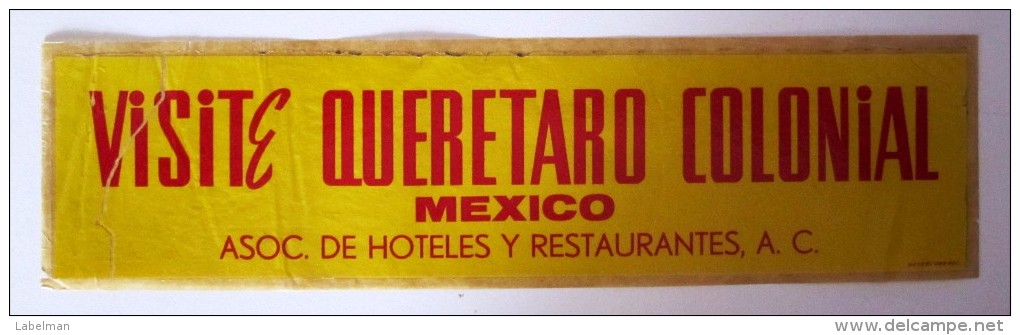 HOTEL MOTEL MOTOR PENSION INN HOUSE QUERATO GENERAL MEXICO MEJICO LUGGAGE LABEL ETIQUETTE AUFKLEBER DECAL STICKER - Hotel Labels