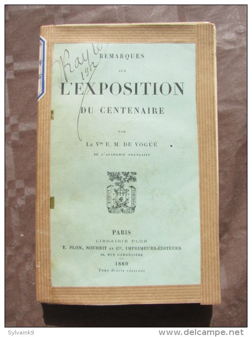 REMARQUES SUR L EXPOSITION DU CENTENAIRE DE VOGUE 1889 TOUR EIFFEL EXOTIQUE COLONIES PALAIS DE LA FORCE UNIVERSELLE - 1801-1900