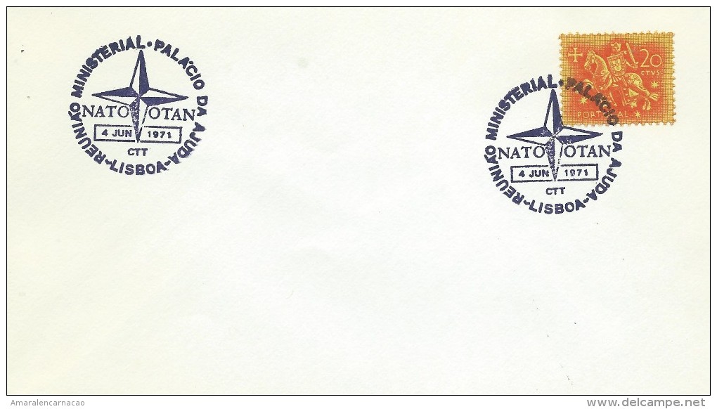 TIMBRES- STAMPS- MARCOPHILIE- PORTUGAL - NATO-OTAN -1er. REUNION MINISTERIELLE (PALACE AJUDA)- CACHET 04-06-1971 -LISBOA - Postal Logo & Postmarks