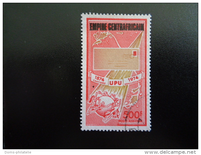 Centrafrique 1977 Poste Aérienne N°PA166 Oblitéré Centenaire De L'UPU Surchargé - Repubblica Centroafricana