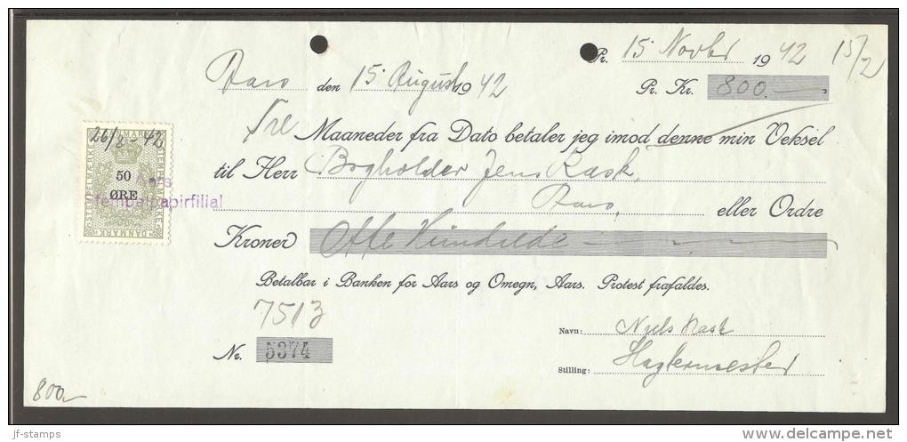 1942. Bill Of Exchange For 800 Kr. With 50 øre Green And Black STEMPELMARKE. Aars 26/8 ... (Michel: ) - JF170541 - Fiscali