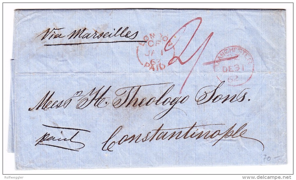 Grossbritannien Brief 31.12.1862 Manchester Brief Via London Und Marseille Nach Constantinopel - ...-1840 Préphilatélie