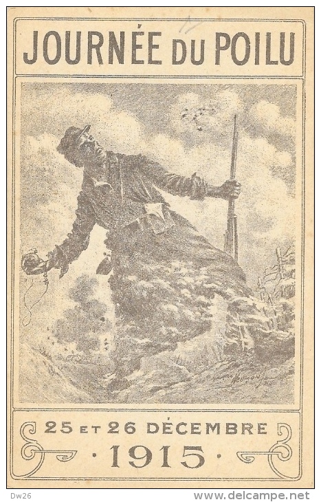 Journée Du Poilu - 25 Et 26 Décembre 1915 - Illustration Neumont (?) - Carte Non Circulée - Patrióticos