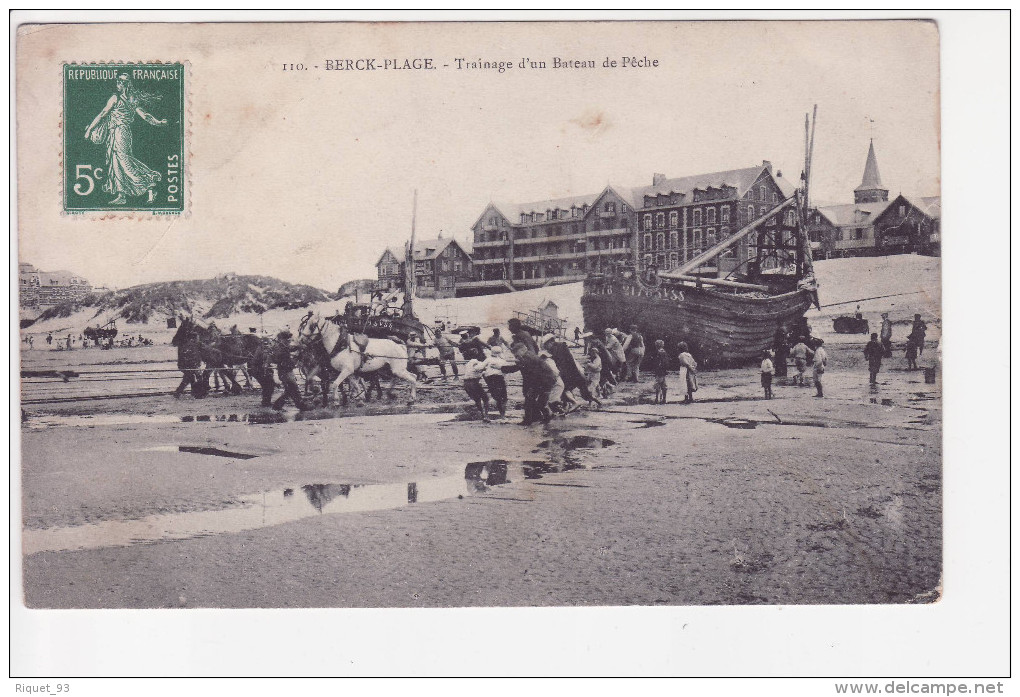 110 - BERCK-PLAGE - Le Traînage D'un Bateau De Pêche - Berck