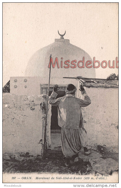 ALGERIE - ORAN - Marabout De Sidi Abbd El Kader - Dos Vierge - 2 Scans - Oran