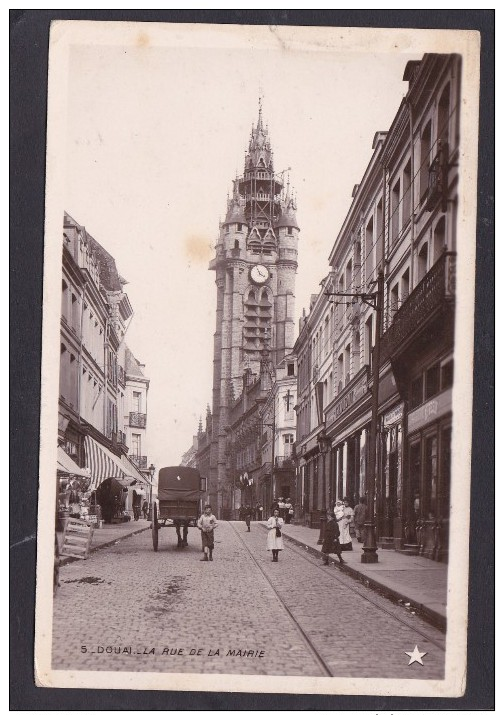 Antique Card, Douai La Rue De La Mairie, France, Posted With Stamp, Y15. - Douai