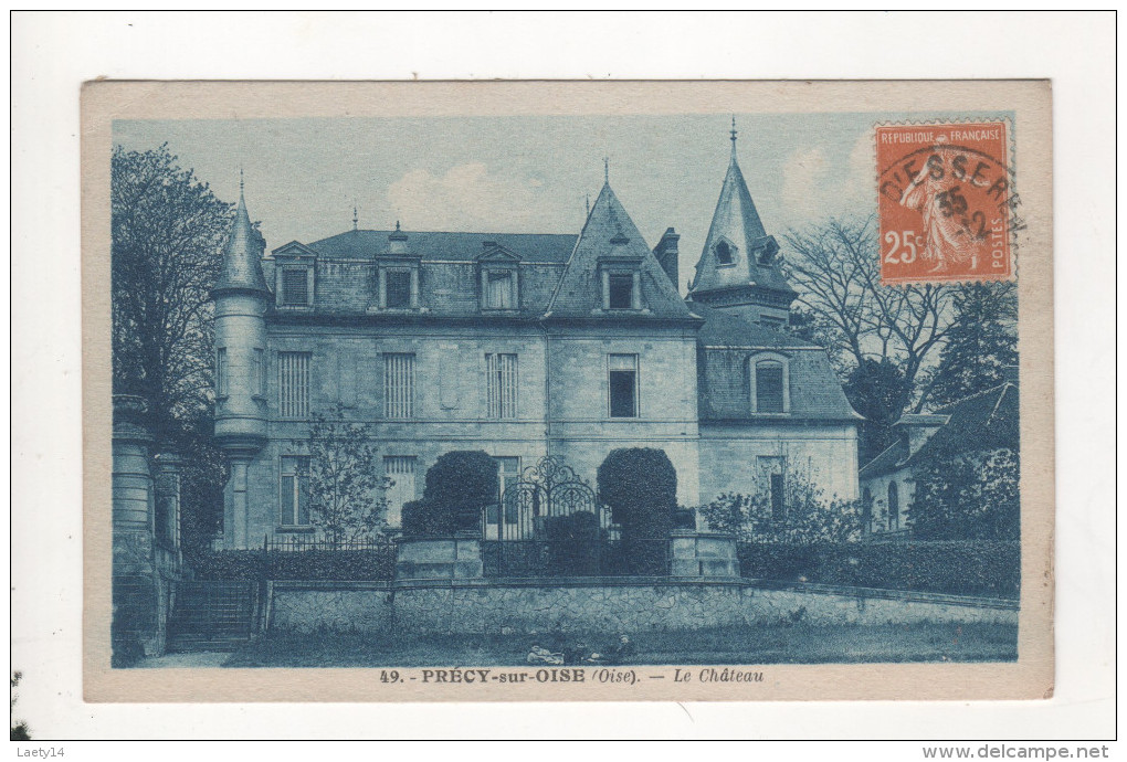 Precy Sur Oise Le Chateau - Précy-sur-Oise