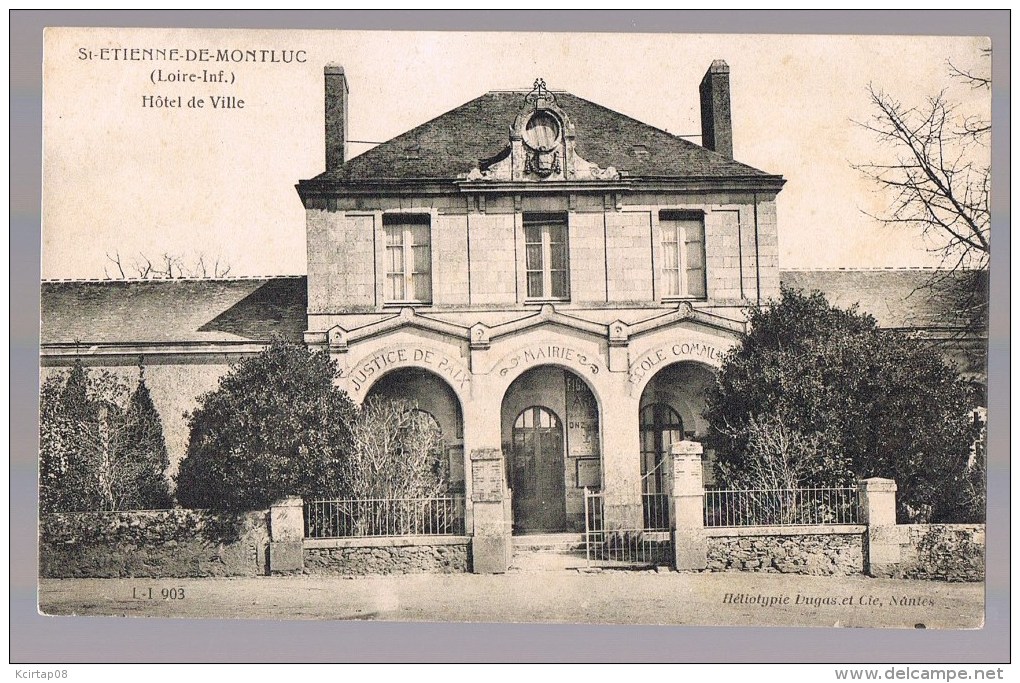 SAINT - ETIENNE - DE - MONTLUC . Hôtel De Ville . - Saint Etienne De Montluc