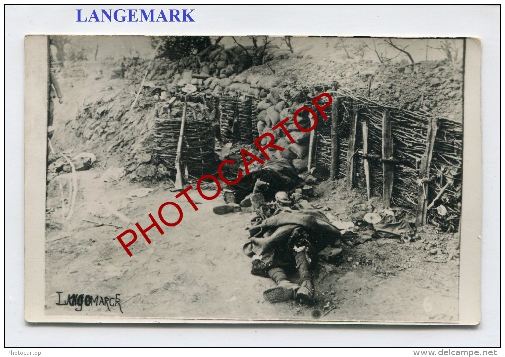 LANGEMARK-TRANCHEES-Morts-Cadavres-CARTE PHOTO Allemande-Guerre-14-18-1 WK-BELGIEN-BELGIQUE-Flandern- - Langemark-Poelkapelle