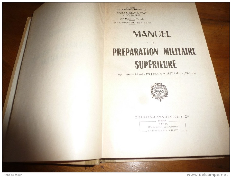 1953 MANUEL De PREPARATION MILITAIRE SUPERIEURE Et CARTE Des DISTINCTIONS ARMEES (TERRE, MER, AIR ) - Français