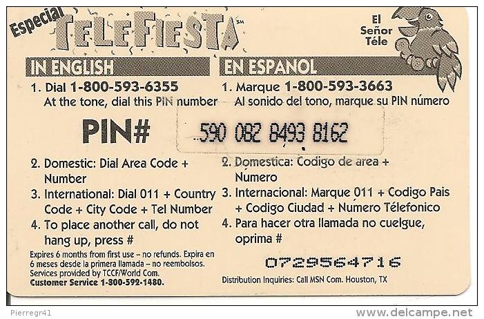 CARTE-PREPAYEE-USA-10$-MSN TELECOM-TELEFIESTA-PAPIER -GRATTE-TBE - Otros & Sin Clasificación