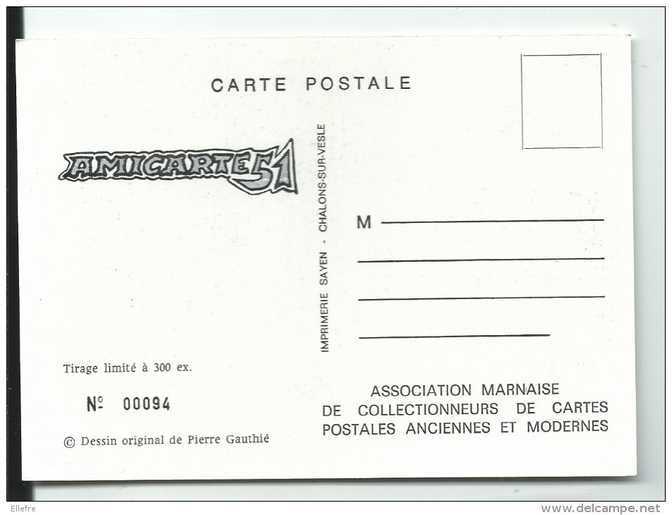 Amicarte 51 , Reins , Association Marnaise De Collectionneurs De Cartes Postales , Illustrateur Gauthié ,tirage 94 / 300 - Bourses & Salons De Collections