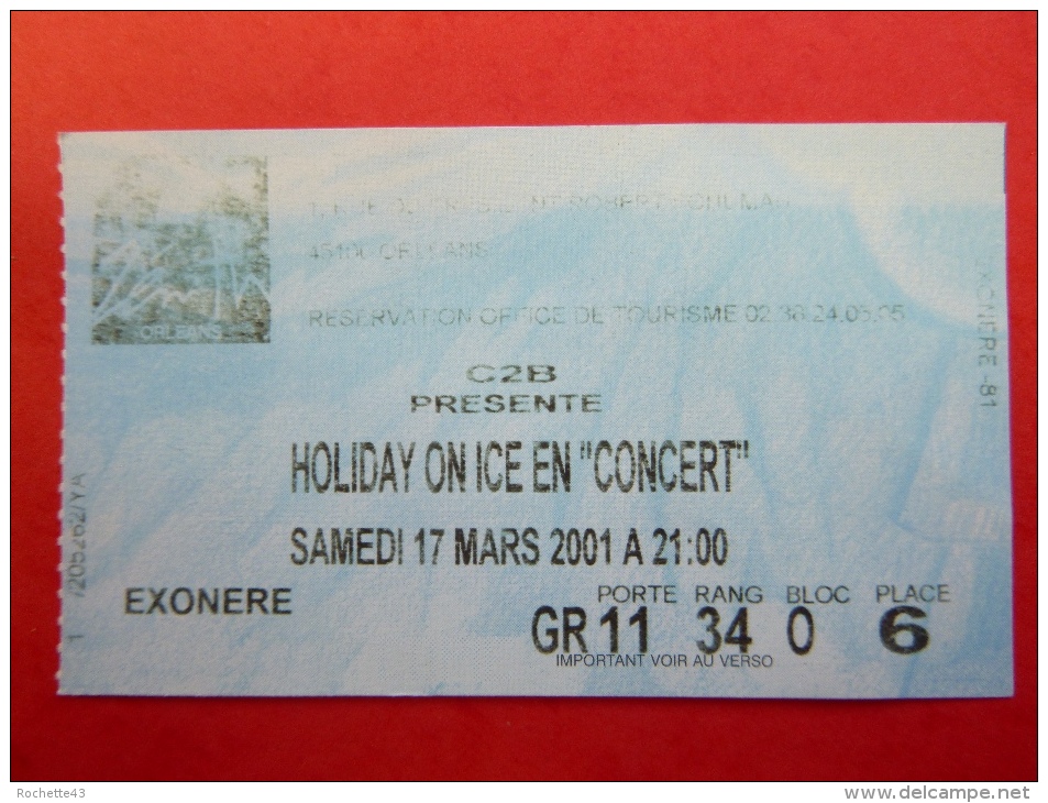 Ticket D'entrée Concert Spectacle Sur Glace Holiday On Ice Orléans - Konzertkarten
