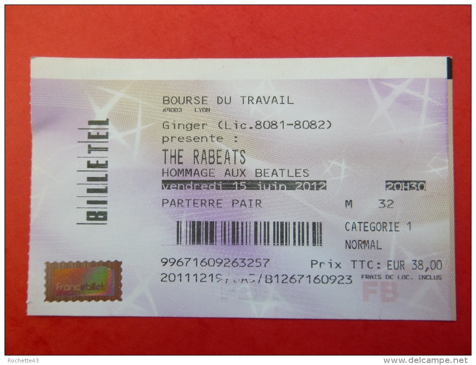 Ticket D'entrée Concert Spectacle The Rabeats Hommage Aux Beatles Bourse Du Travail Lyon 69 - Concert Tickets