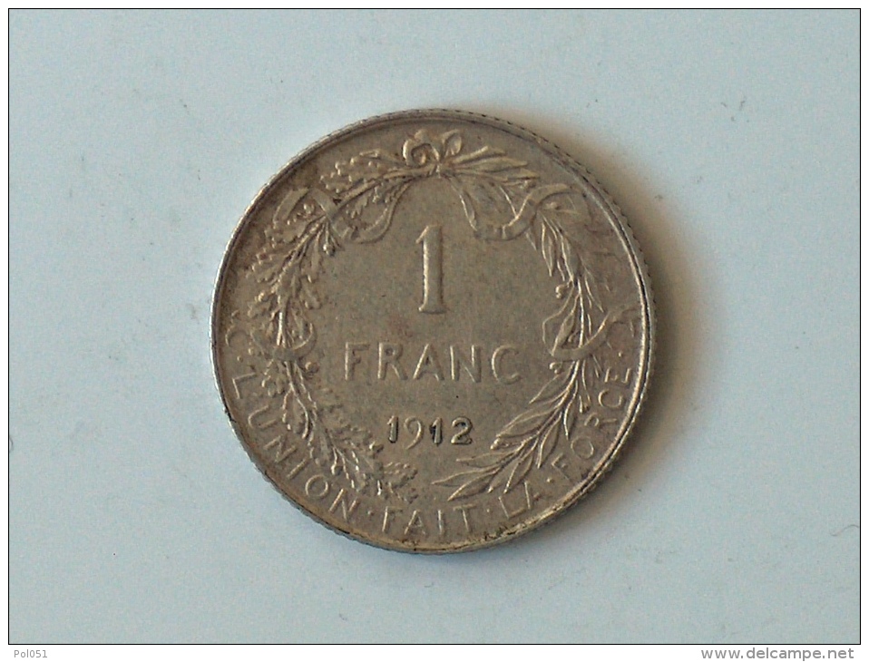 BELGIQUE 1 FRANC 1912 Argent Silver - 1 Franc