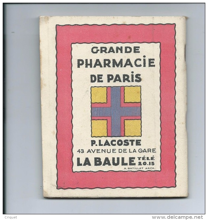 La Baule, Guide Du Baigneur 1936, Belles Publicités, Horaires, Plan De La Ville.... - Dépliants Touristiques