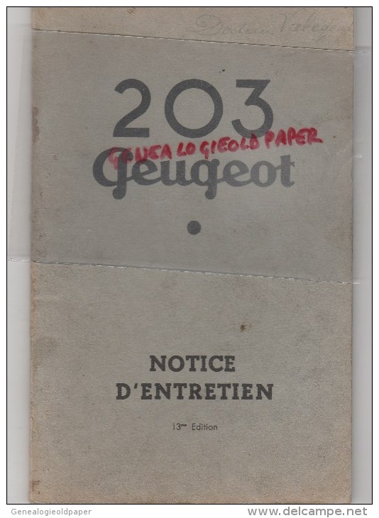 PEUGEOT NOTICE ENTRETIEN 203 PEUGEOT- 1955- RARE - Voitures