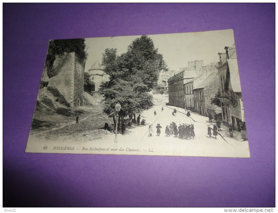 FOUGERES Rue Saint Sulpice Et Mur Des Chouans - Fougeres