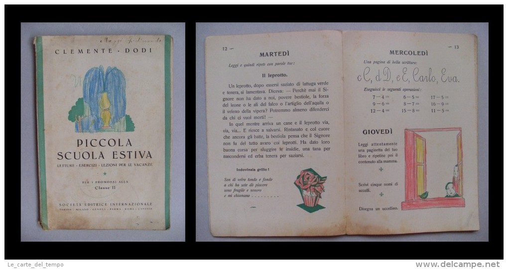 "Piccola Scuola Estiva Per I Promossi Alla Classe II" Clemente Dodi. Società Editrice Internazionale (Fascismo) - Adolescents