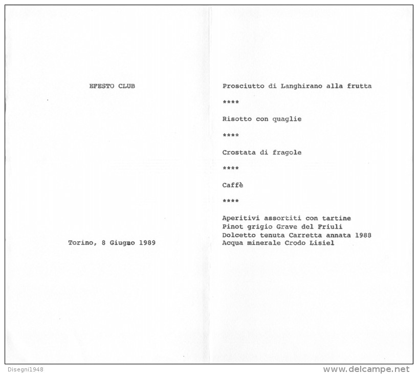 03400 "MENU - TORINO - JOLLY HOTELS - EFESTO CLUB 8 GIUGNO 1989 ". MENU ORIGINALE. - Menus