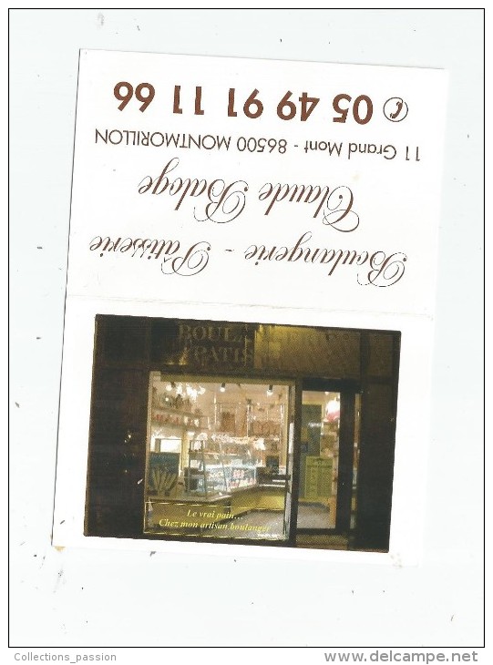 Calendrier Petit Format , 2011 , Boulangerie - Patisserie , C. Baloge , 86 , MONTMORILLON , 3 Scans - Tamaño Pequeño : 2001-...