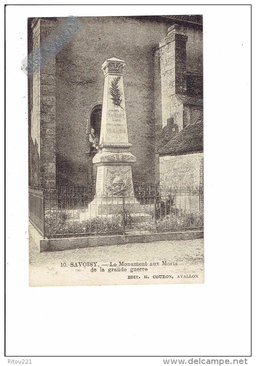 21 - SAVOISY - Côte D´Or - LE MONUMENT AUX MORTS DE LA GRANDE GUERRE - N°10 Edit.H. Couron Avallon - Otros & Sin Clasificación