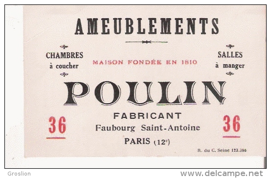 PARIS 12 E CARTE DE VISITE ANCIENNE DES ETS POULIN (AMEUBLEMENTS FABRICANT) FAUBOURG SAINT ANTOINE - Visiting Cards