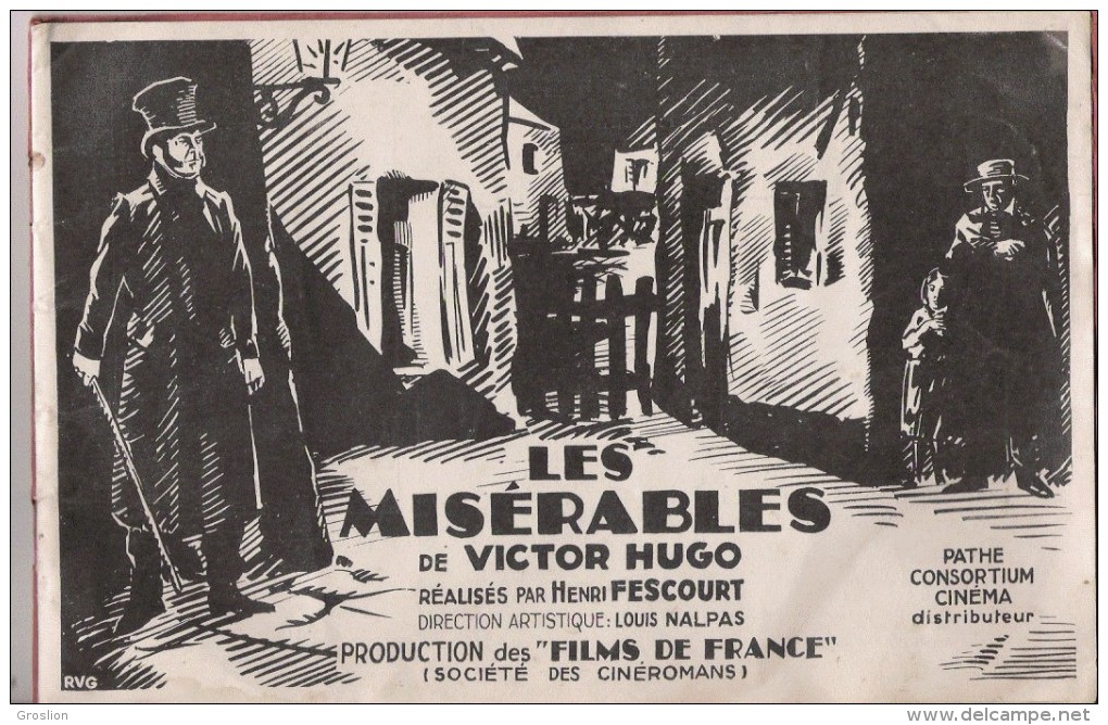 ALBUM SOUVENIR DES MISERABLES DE VICTOR HUGO 1925 - 1900 - 1949