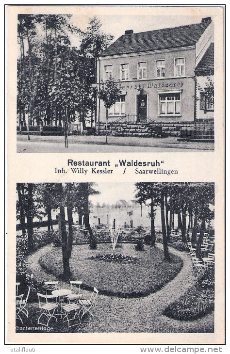 SAARWELLINGEN Kr Saarlouis Restaurant Waldesruh Inh Willy Kessler 15.7.1940 Als Feldpost Gelaufen - Kreis Saarlouis