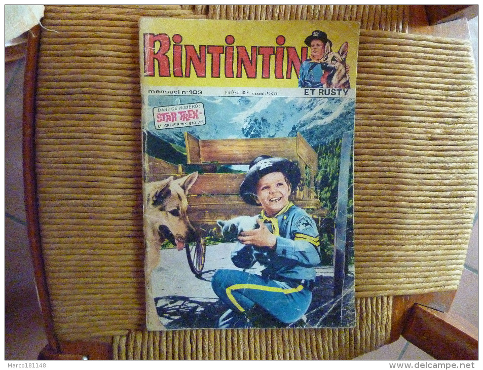 RINTINTIN Et Rusty  N° 103  De 1978 Avec STAR TREK Le Chemin Des étoiles - Rintintin