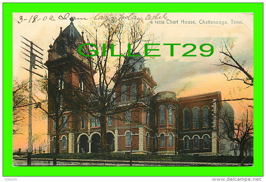 CHATTANOOGA, TN - COURT HOUSE - TRAVEL IN 1906 - UNDIVIDED BACK - THE ROTOGRAPH CO - - Chattanooga