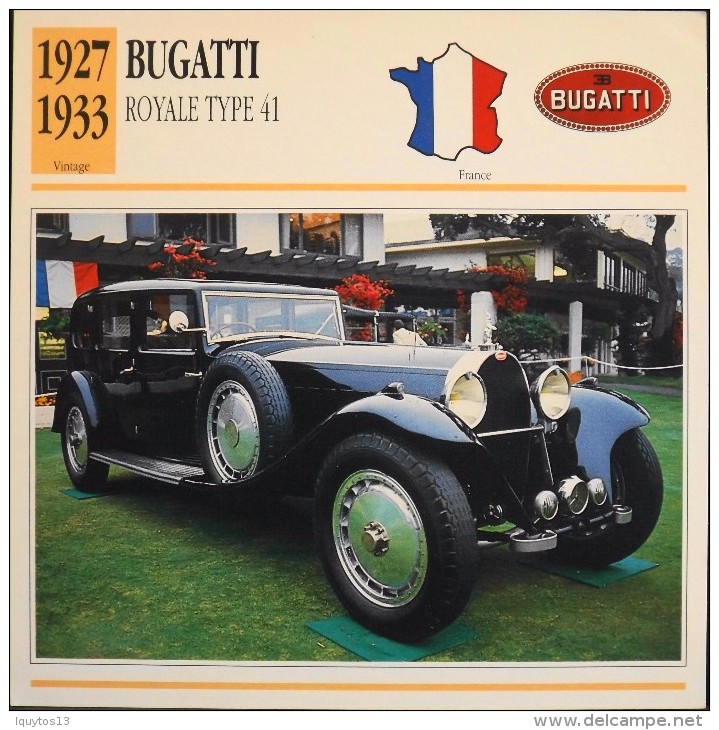 FICHE TECHNIQUE ILLUSTREE De VOITURE AUTOMOBILE ANCIENNE - BUGATTI ROYALE TYPE 41 De 1933 - Parfait Etat - - Cars