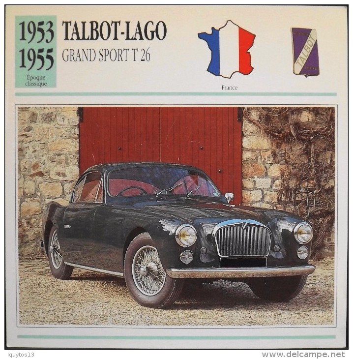 FICHE TECHNIQUE ILLUSTREE De VOITURE AUTOMOBILE ANCIENNE - TALBOT-LAGO GRAND SPORT T 26 De 1954 - Parfait Etat - - Voitures