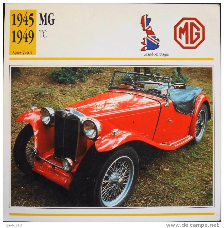 FICHE TECHNIQUE ILLUSTREE De VOITURE AUTOMOBILE ANCIENNE - MG TC De 1945 - Parfait Etat - - Voitures