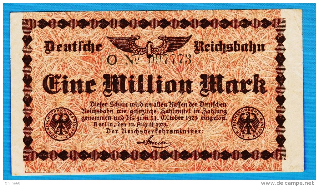 DEUTSCHE REICHSBAHN 1 Million Mark	12.08.1923 Série O 097773  P# S1011 - 1 Million Mark