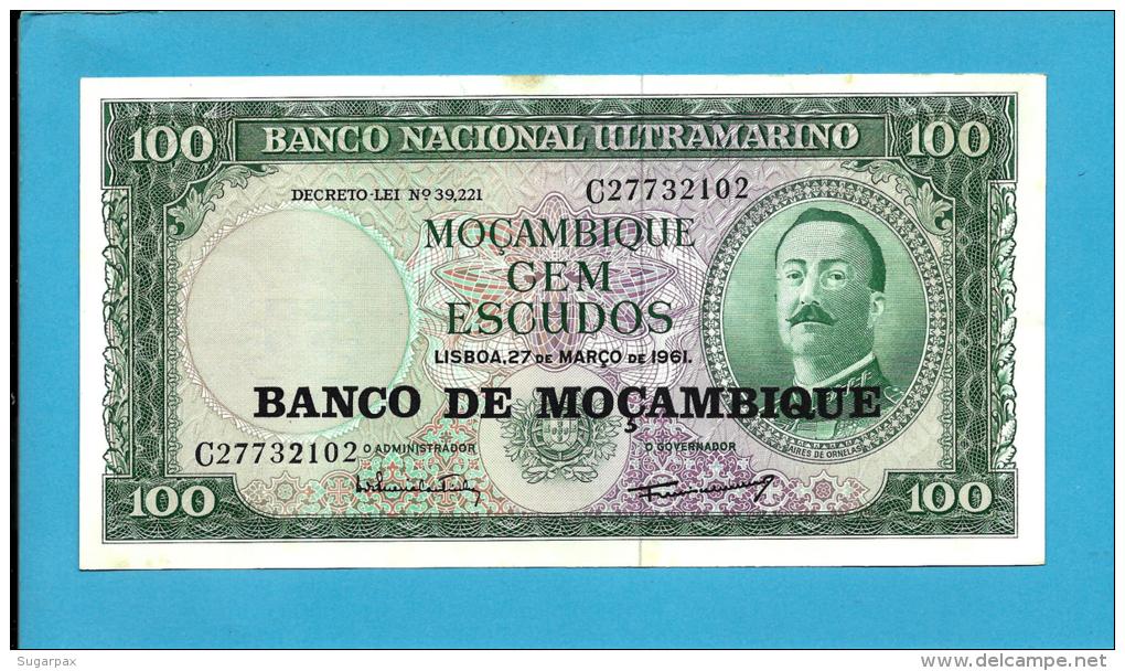 MOZAMBIQUE - 100 ESCUDOS - ND (1976 - Old Date 27.03.1961 ) - AUNC - P 117 - AIRES DE ORNELAS - PORTUGAL - Mozambique