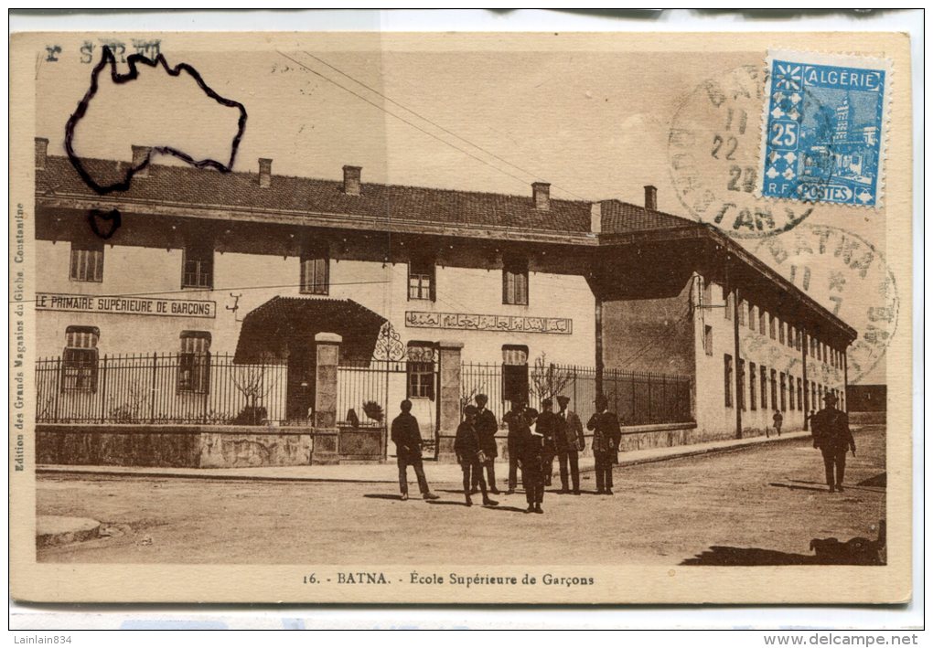 - 16 - BATNA - Ecole Primaire Supérieure De Garçon, Animation, écrite En 1929,  TBE, Scans. - Batna