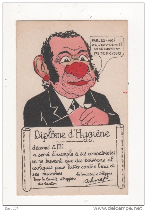 Carte Postale Ancienne HUMOUR Diplome D ' HYGIENE Lutte Contre Microbes Dans L'eau Nez Rouge EAU De VIE - Humour