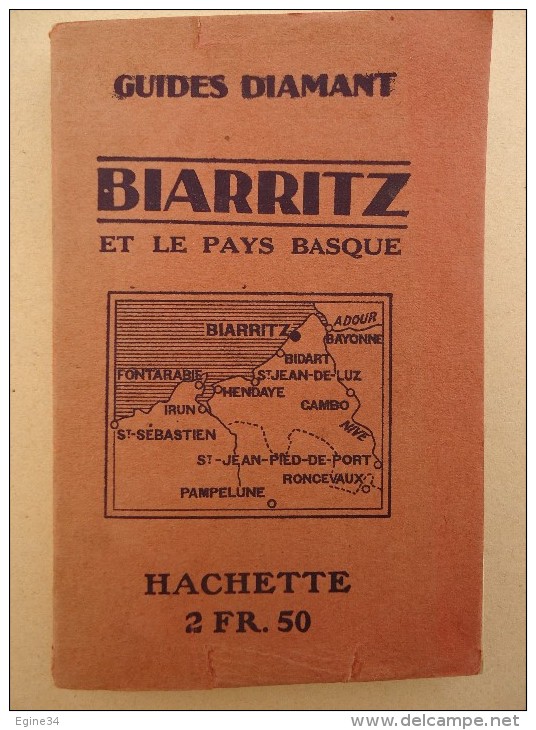 Guides Diamant - BIARRITZ - PAYS BASQUE -1921- Bayonne, St Jean De Luz, Hendaye, Fontarabie, Cambo, St Jean Pied De Port - Aquitaine