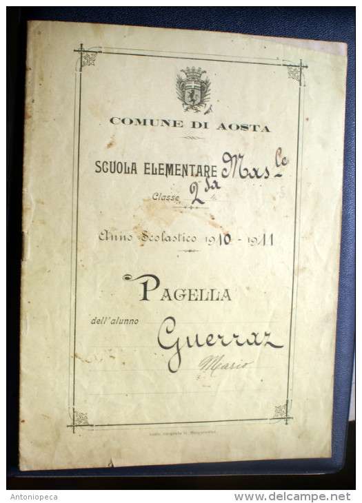 ITALIA REGNO, 1911 -  PAGELLA SCOLASTICA ORIGINALE COMUNE DI AOSTA - Diplomas Y Calificaciones Escolares