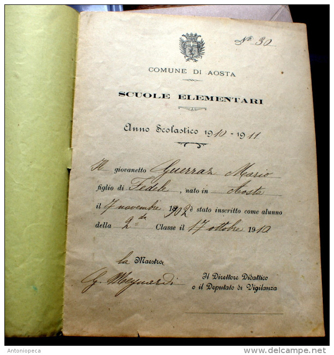 ITALIA REGNO, 1911 -  PAGELLA SCOLASTICA ORIGINALE COMUNE DI AOSTA - Diplomas Y Calificaciones Escolares