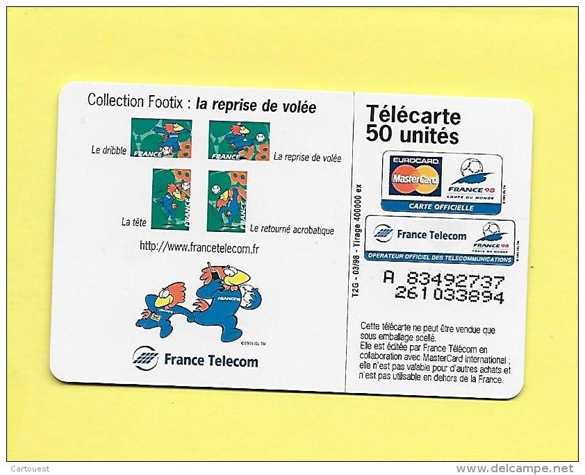 F0839  FOOTIX REPRISE A LA VOLEE FRANCE 98 SO3  50U    T2G  03/98  Utilisée - BE - Variétés