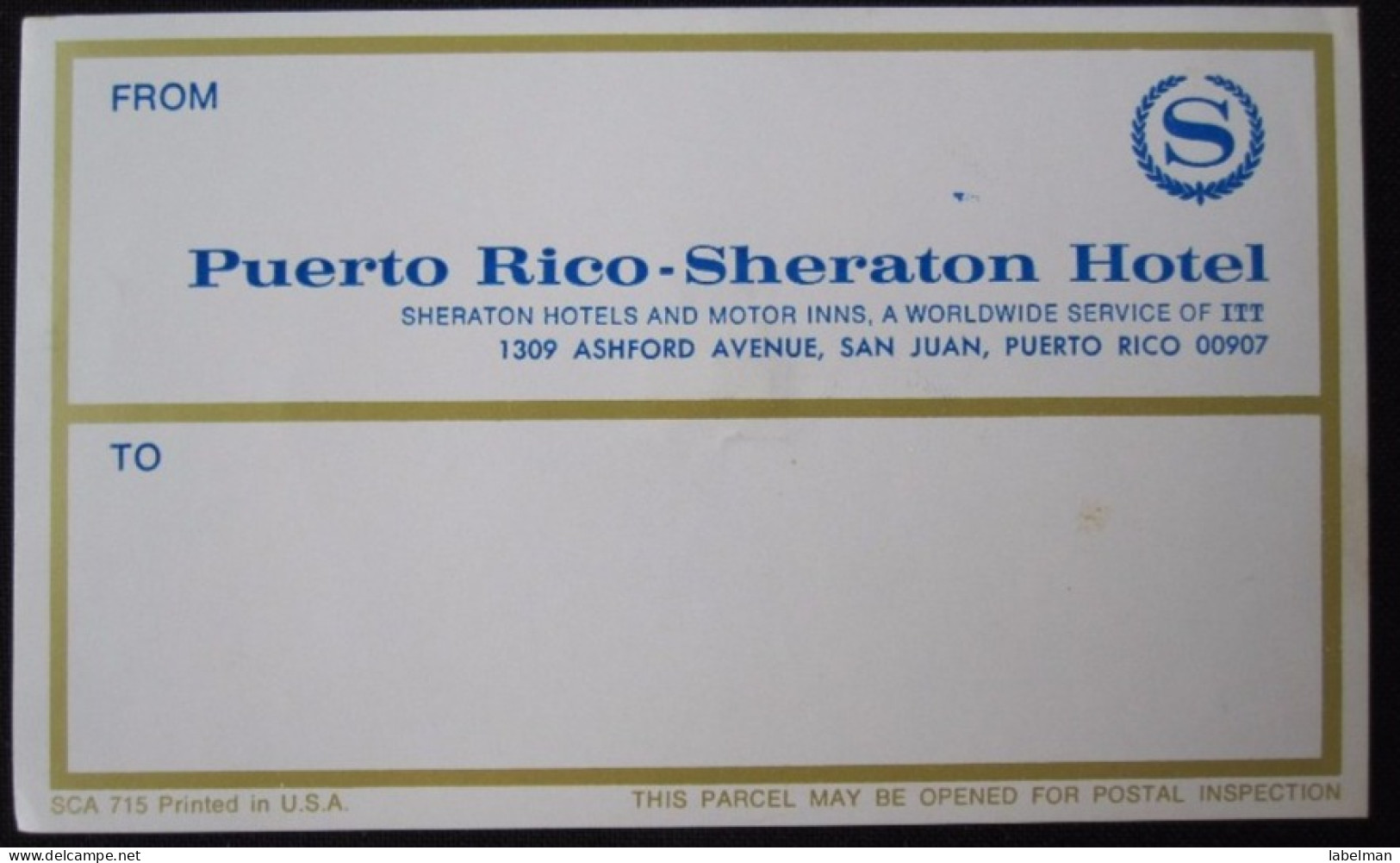 HOTEL MOTEL PENSION HOUSE INN SHERATON SAN JUAN PUERTO RICO TAG STICKER DECAL LUGGAGE LABEL ETIQUETTE KOFFERAUFKLEBER - Hotel Labels