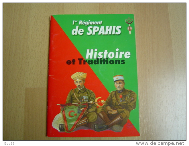 1ER RS / 1ER REGIMENT DE SPAHIS / HISTORIQUE - Autres & Non Classés